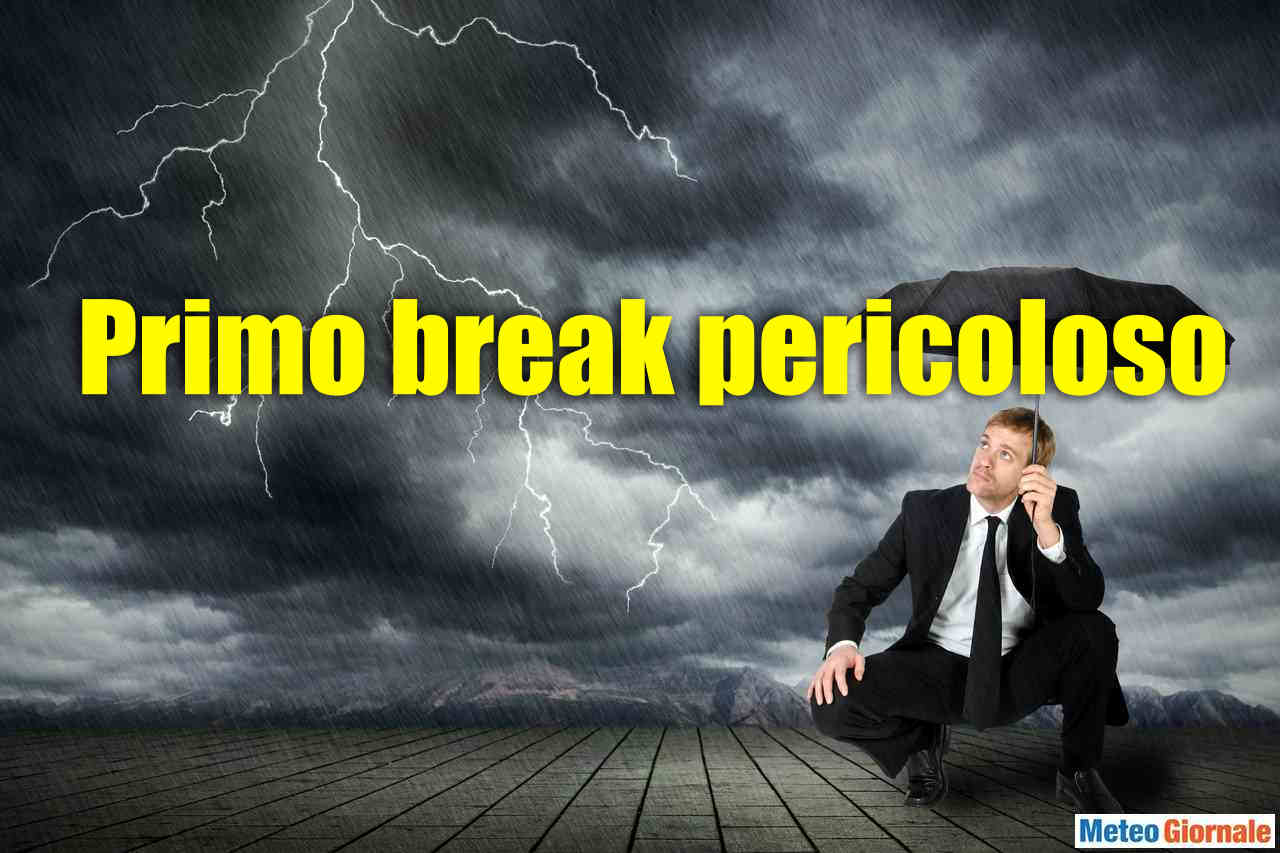 BREAK meteo d’Estate decisamente POTENTE