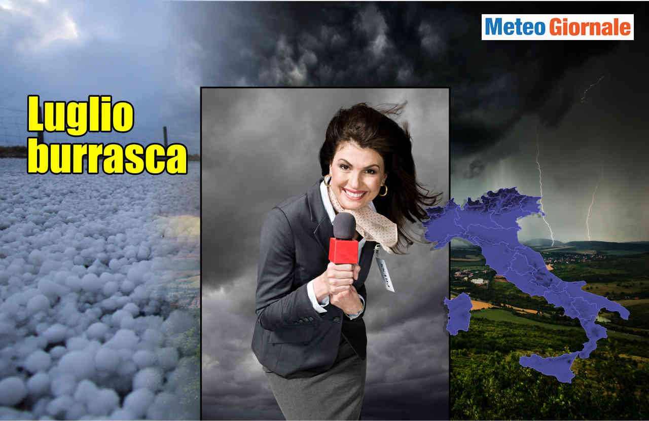 La BURRASCA perfetta nei primi di Luglio. Lo dice anche il Centro Meteo europeo