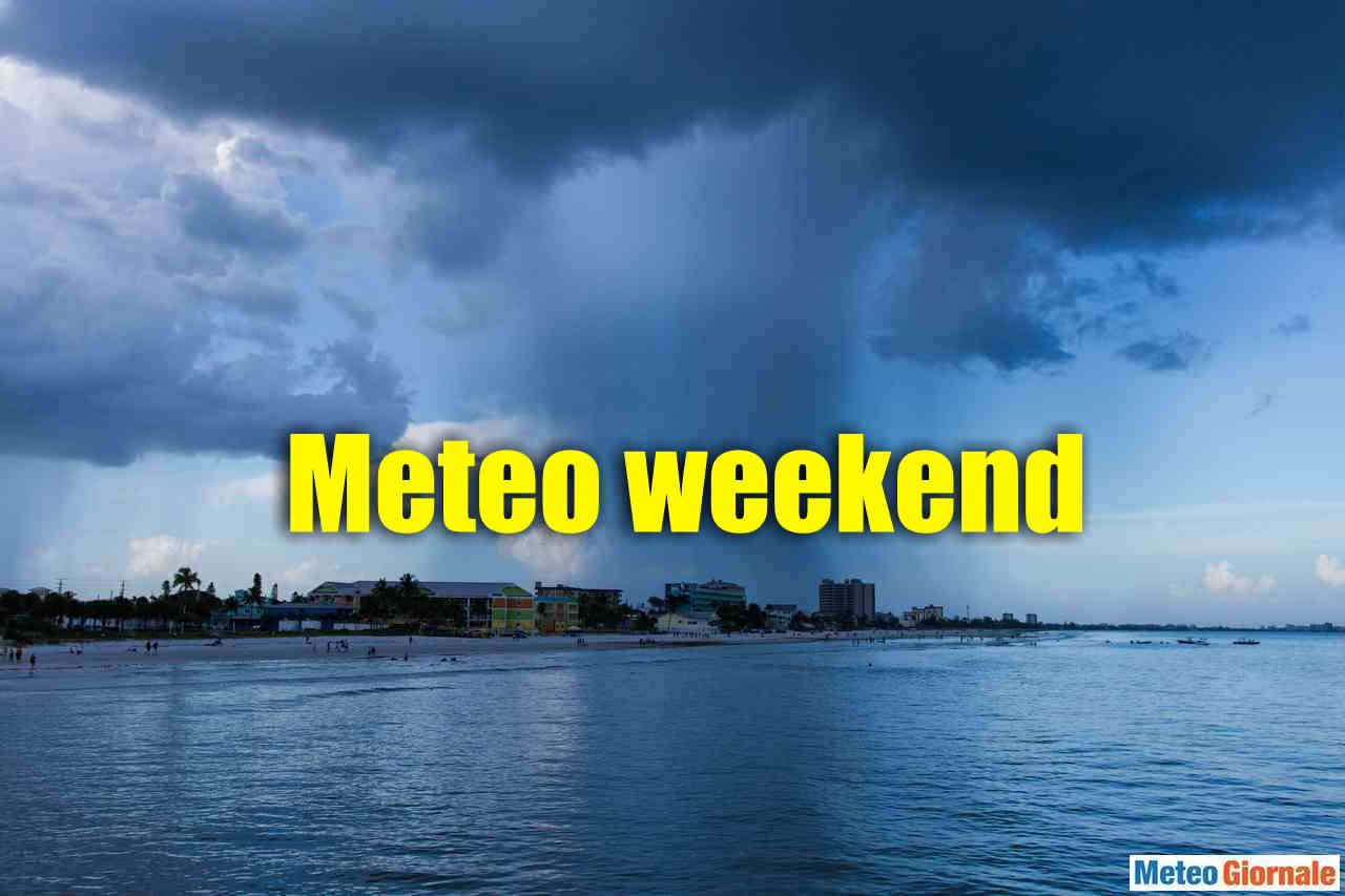 Meteo weekend, PEGGIORA a suon di temporali e grandine