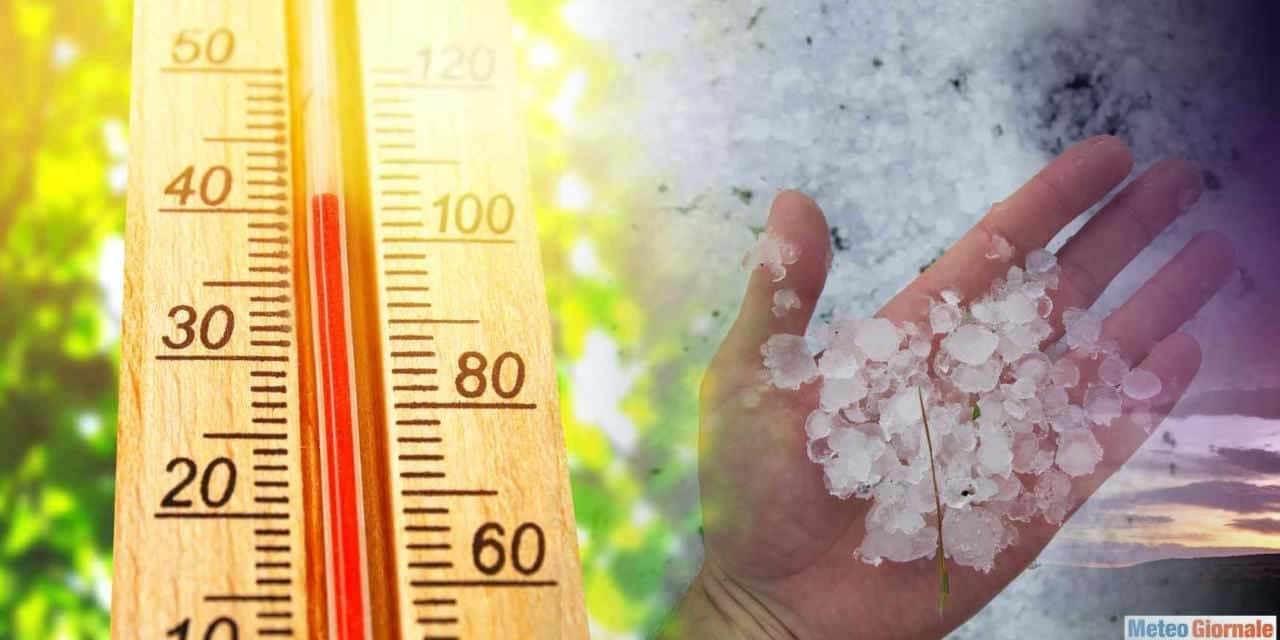 METEO: clima infuocato fino a 40 GRADI, ma ecco TEMPORALI e GRANDINE