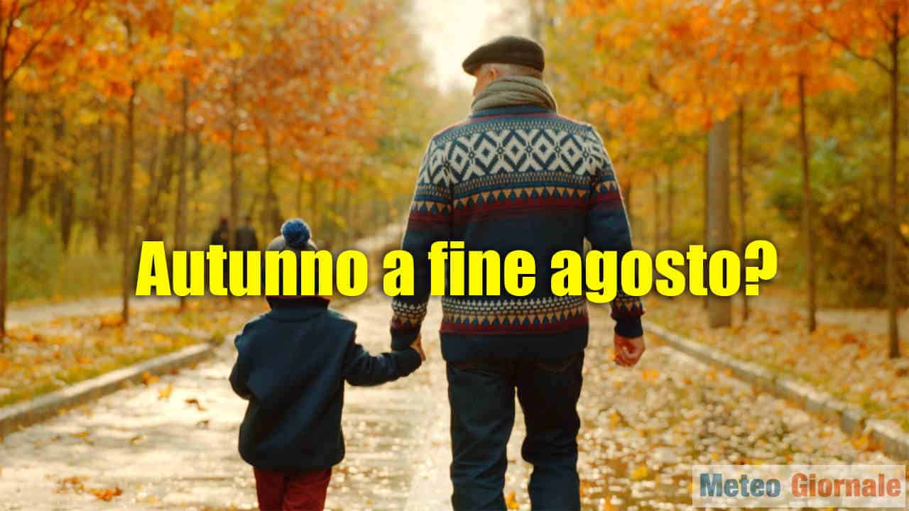 Gran BOTTA all’Estate a fine Agosto: rottura di stagione