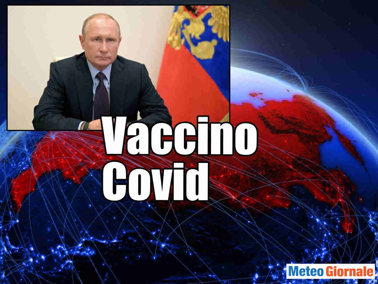 Covid 19, Putin: abbiamo il vaccino