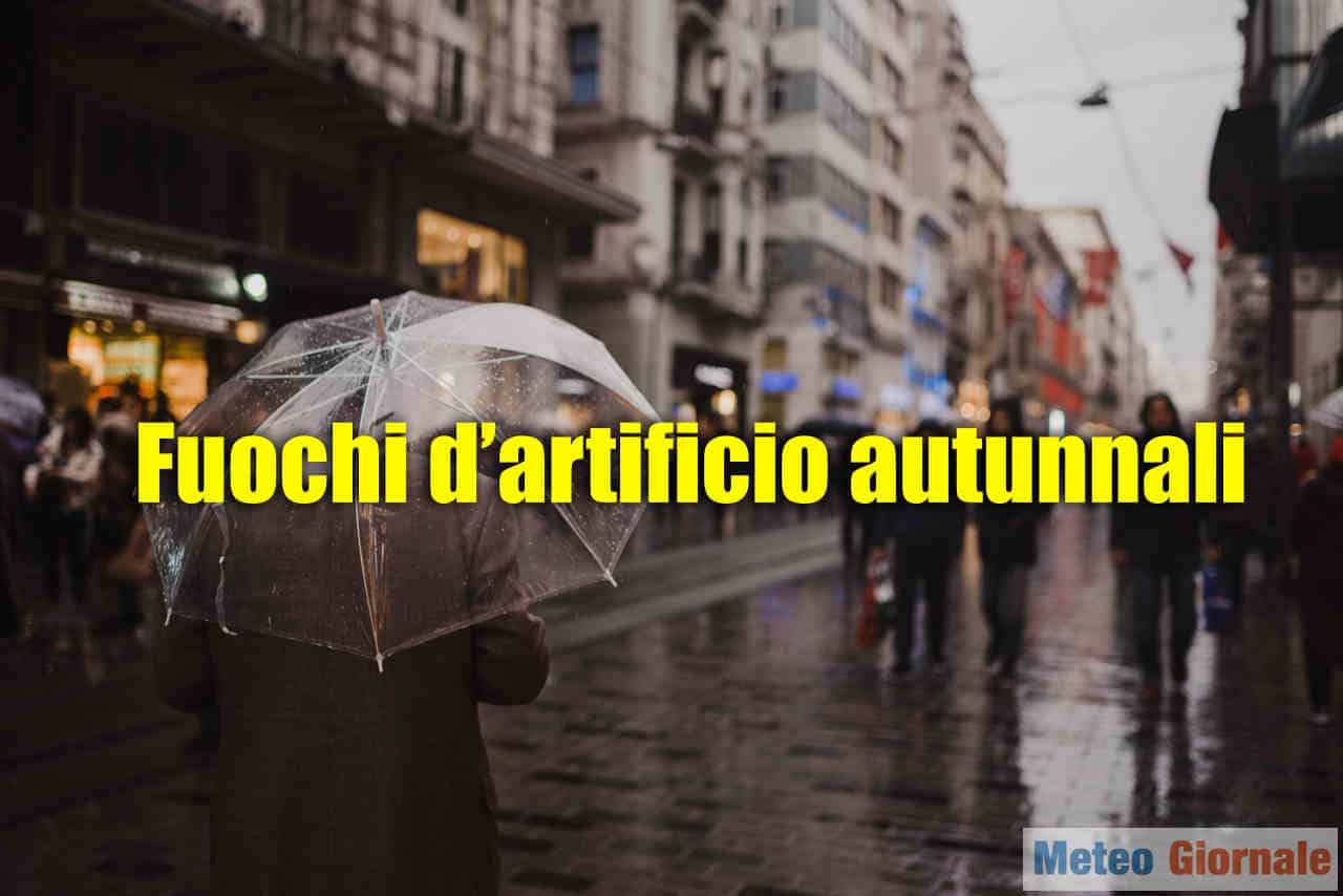 Fuochi d’artificio dell’Autunno 2020: ormai ci siamo