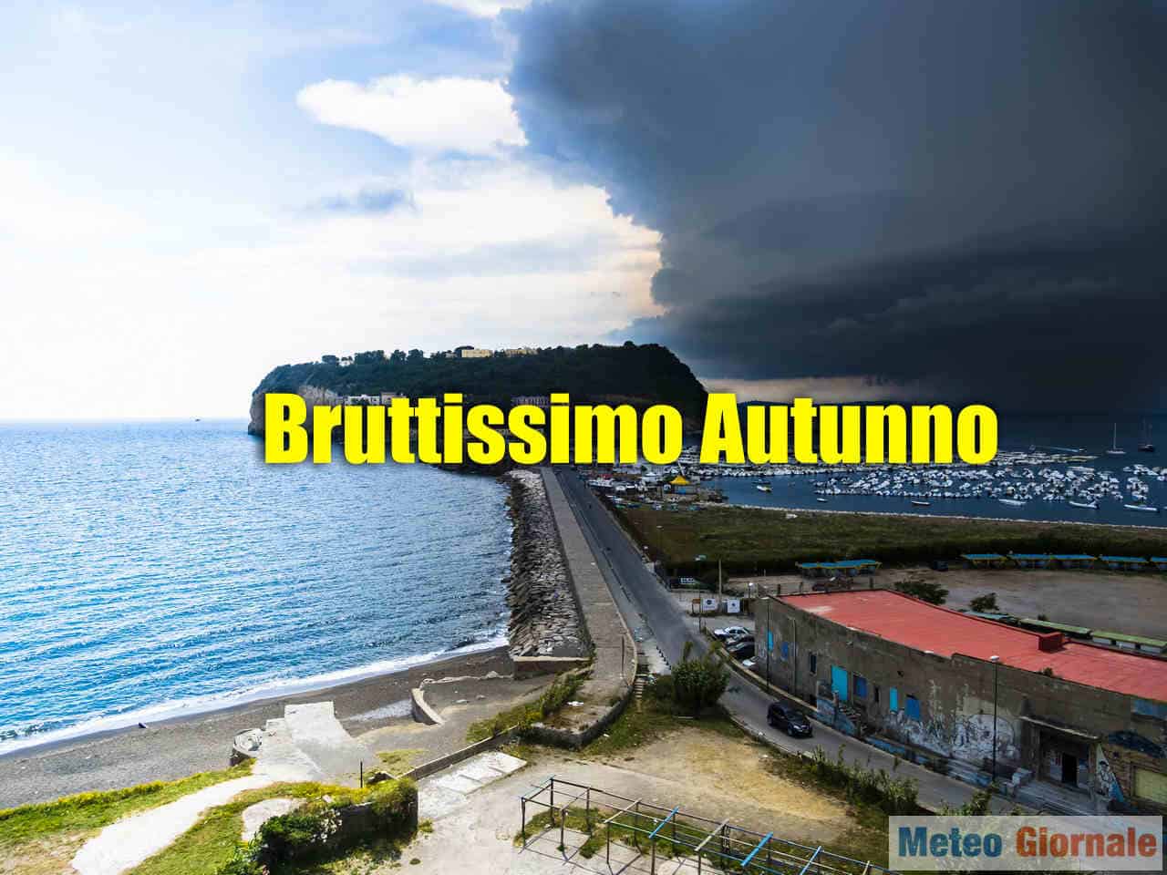 Brutto, bruttissimo Autunno. Prepariamoci, eccesso di maltempo