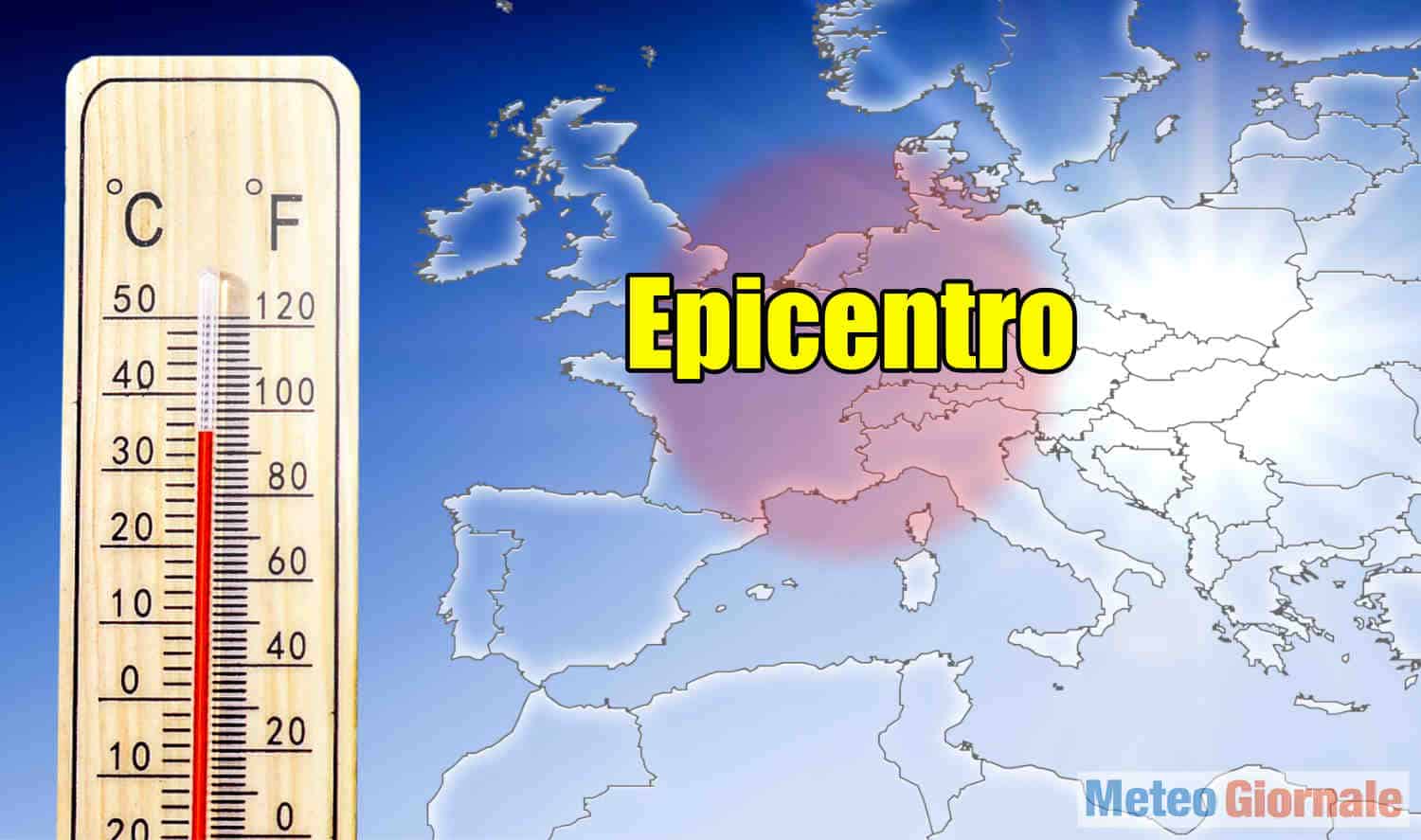 Meteo, Caldo rimandato. Ma siamo in bilico: EPICENTRO