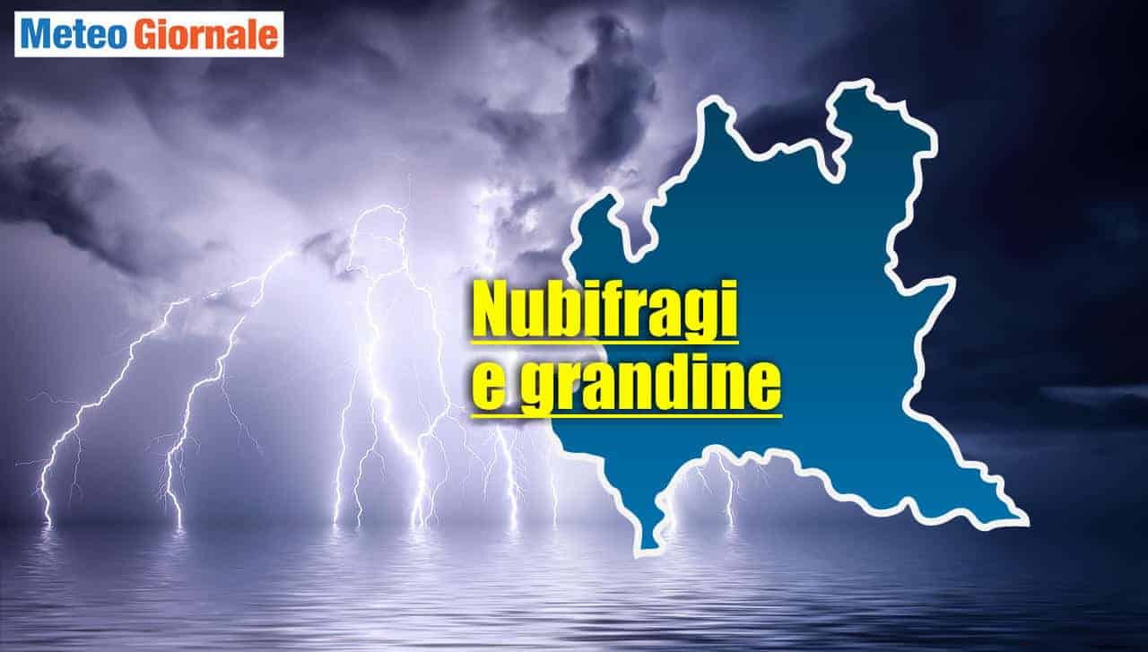 Meteo Lombardia: temporali di forte intensità e grandinate in atto. Danni alle colture