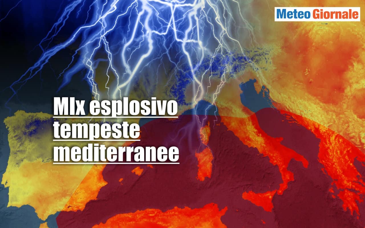 Meteo con mix esplosivo per tempeste mediterranee