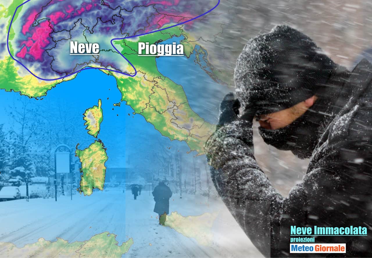 Meteo IMMACOLATA, in arrivo NEVE Forte anche in pianura. Tutte le ultime novità. MAPPE