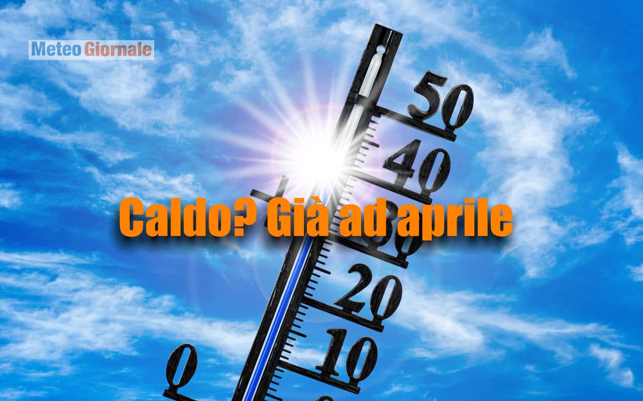 caldo aprile