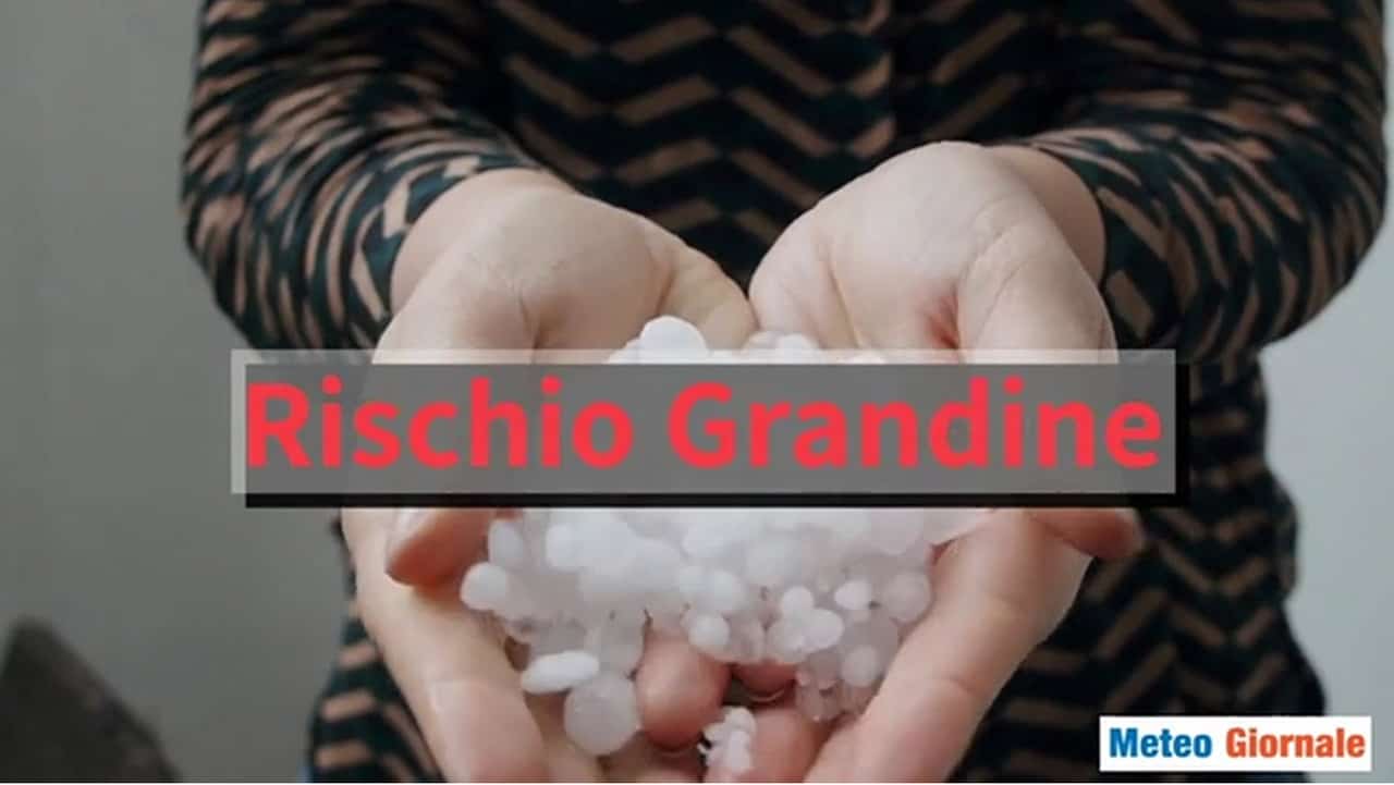 GRANDINE anche di GROSSE dimensioni. Meteo Italia, il rischio si diffonde a molte regioni