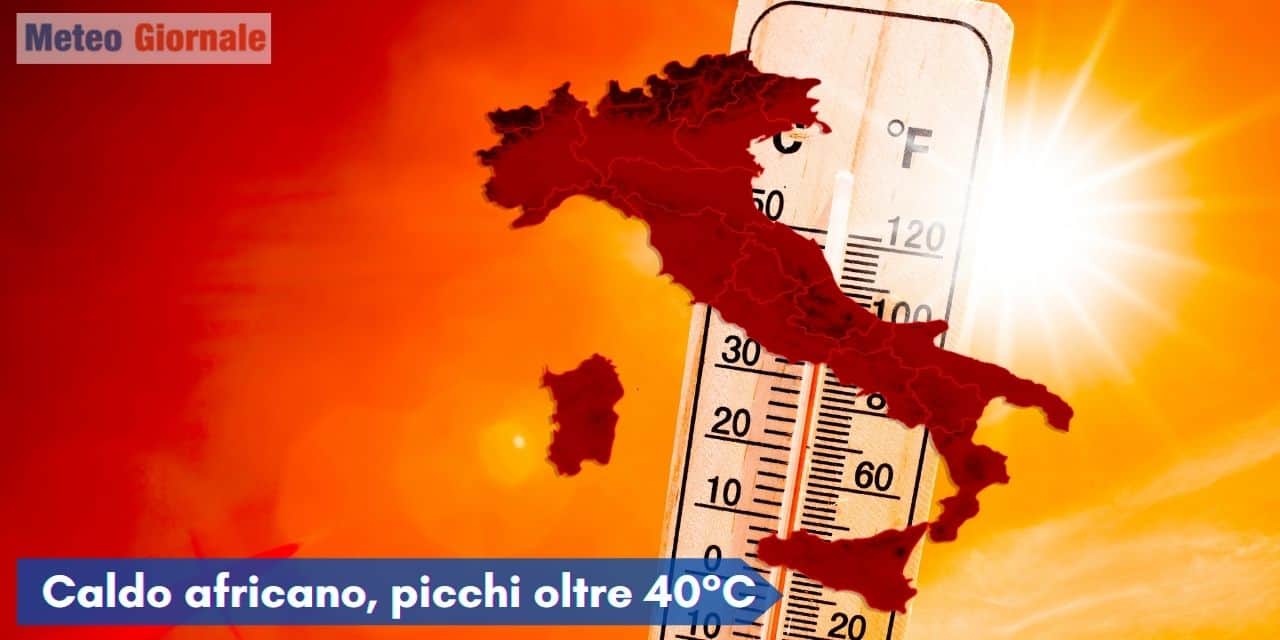 ITALIA, condizioni meteo di forte ondata di caldo anche oltre 40 gradi. Ma a Giugno può fare peggio