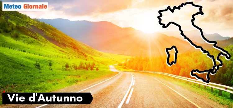 Dall’ottobrata all’Estate, ma poi irrompe freddo l’Autunno con il maltempo