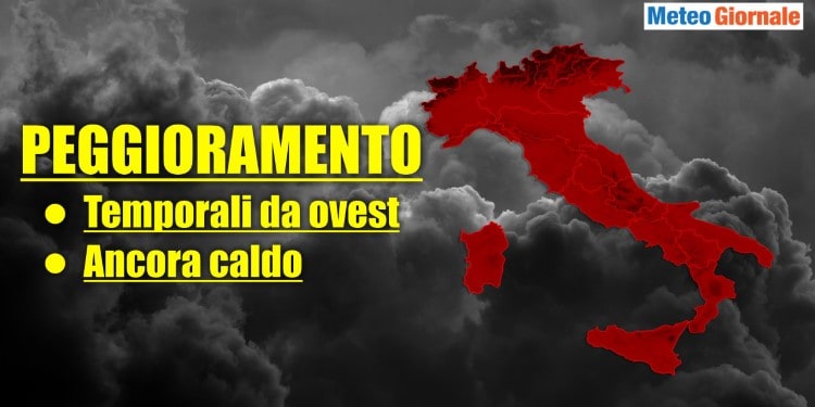 Meteo Weekend, il tempo peggiora. Tante regioni a rischio Temporali
