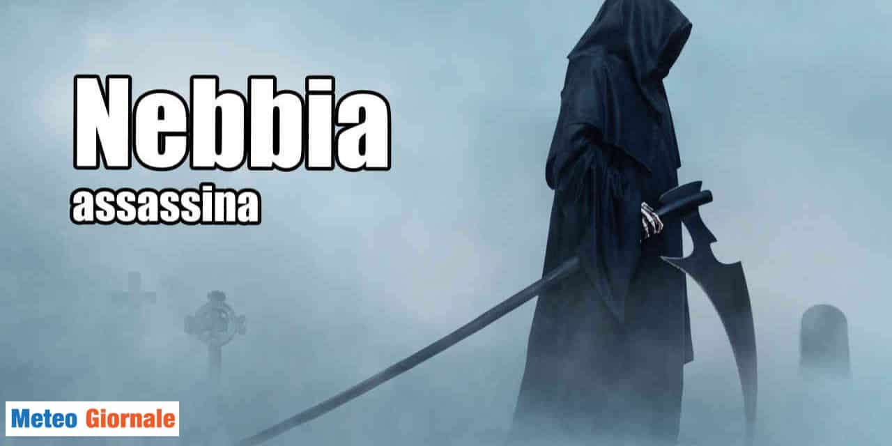 le nebbia che uccide