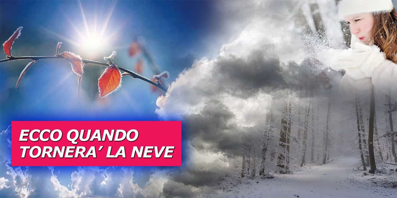 quando tornera la neve 190123
