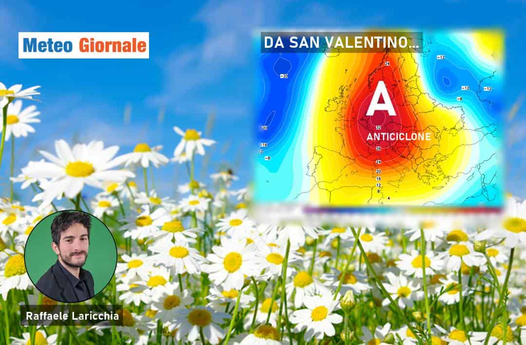 Meteo, tutto pronto per l’anticiclone di San Valentino! Assaggio di primavera in vista