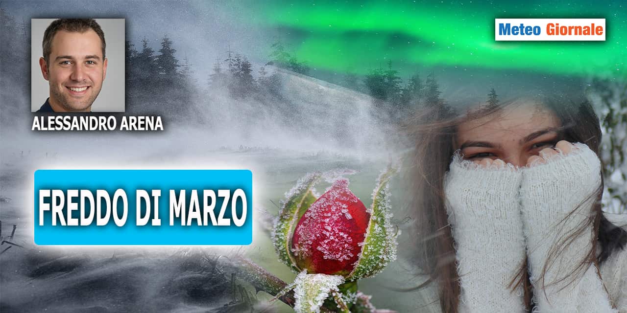 freddo marzo meteogiornale 230223