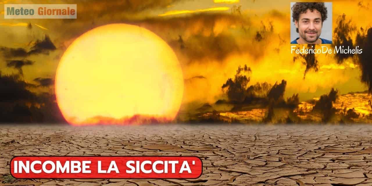 meteo con siccita incombe