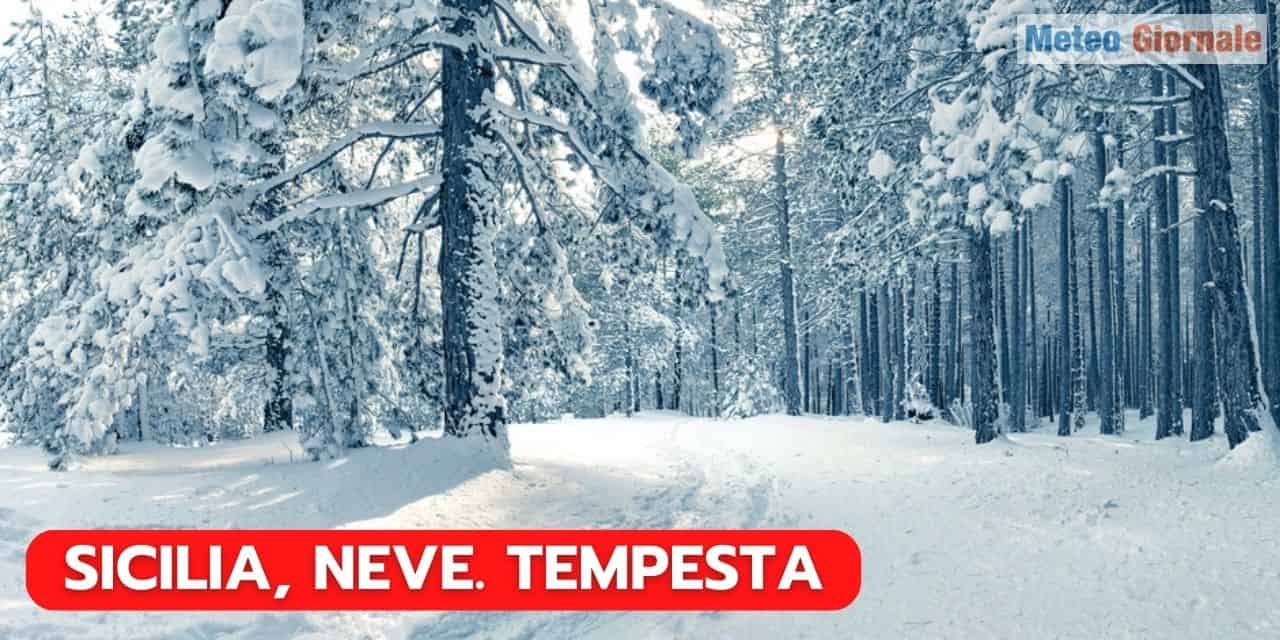 Meteo Sicilia, anche nevicate e previsioni di tempesta