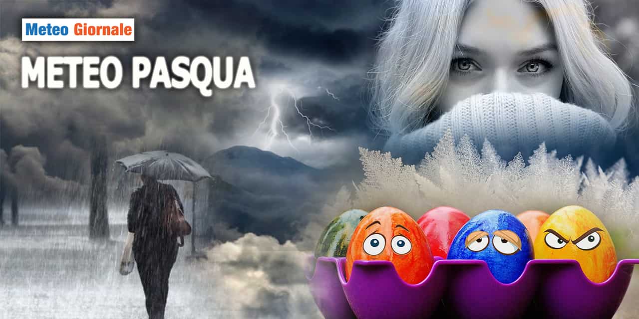 meteo pasqua meteogiornale 250323