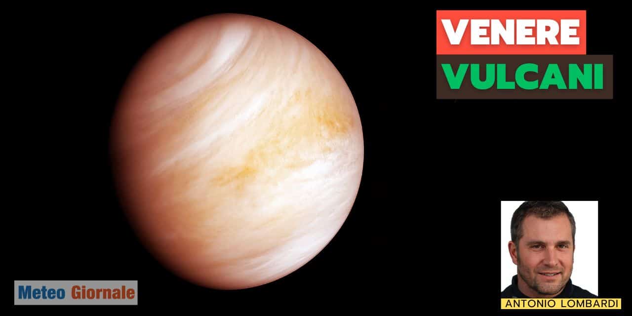 meteogiornale eruzione vulcanica venere 63