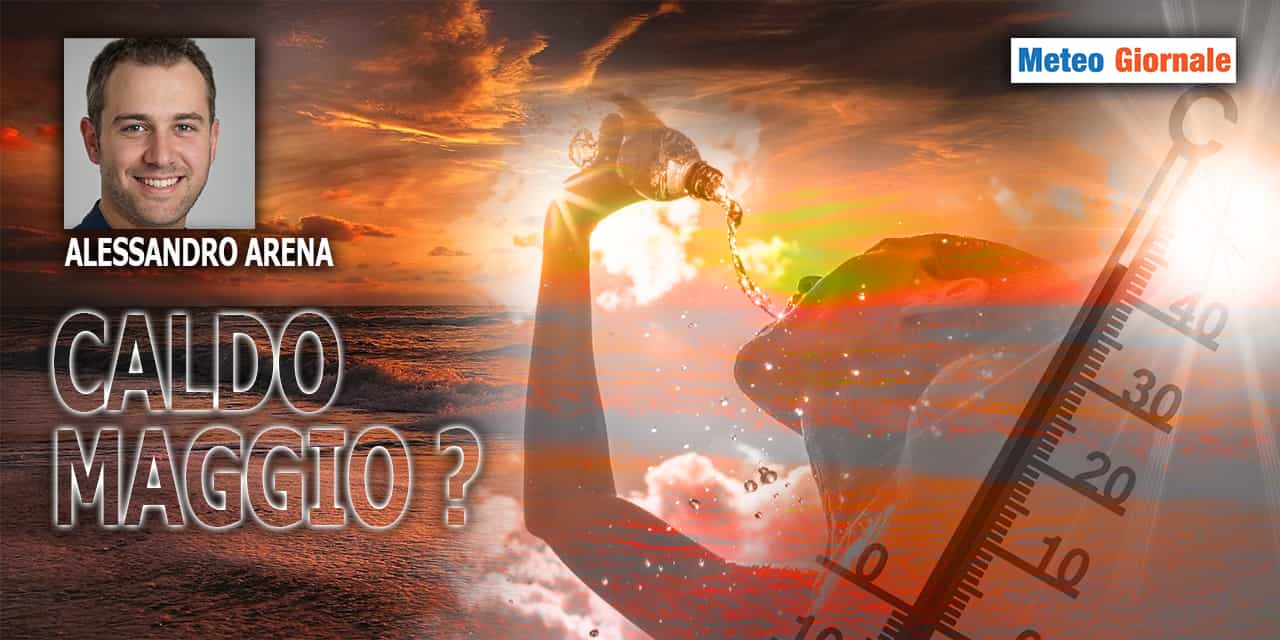 L’incubo meteo del “caldo estremo del 2003” già da Maggio