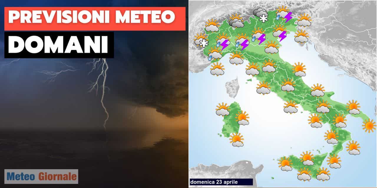 Meteo domani, domenica 23: peggioramento – Previsioni e dettagli per l’Italia