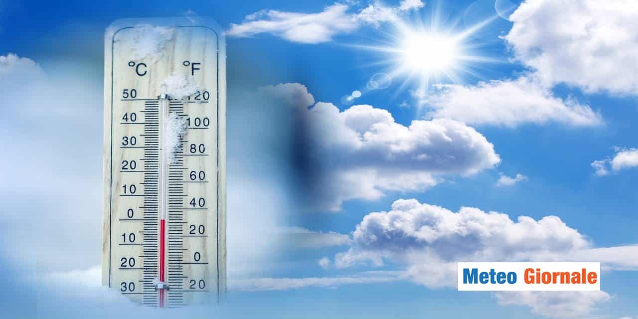 Meteo: occhio ai termometri! Dopo il freddo la mitezza e poi…