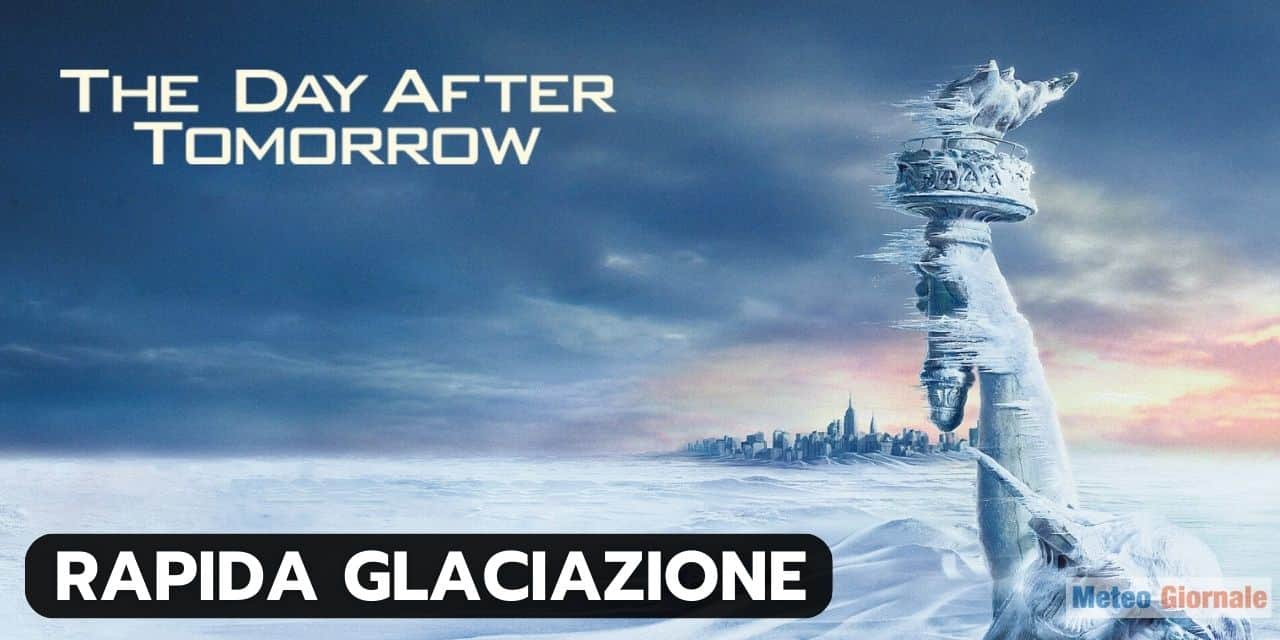 Meteo “Gelido del The Day After Tomorrow”, quando davvero si bloccò la Corrente del Golfo