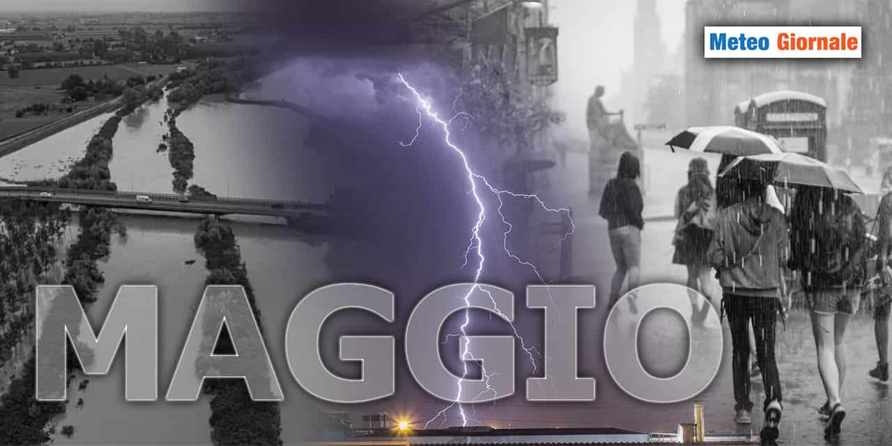 maggio estremo meteogiornale 220523