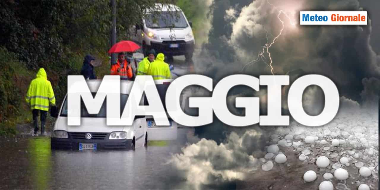 maggio senza pace meteogiornale 040523