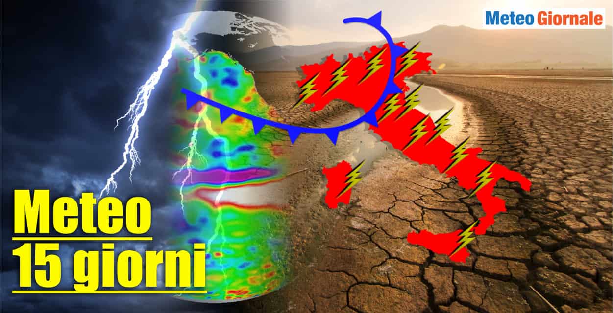 meteo 15 giorni con molti temporali