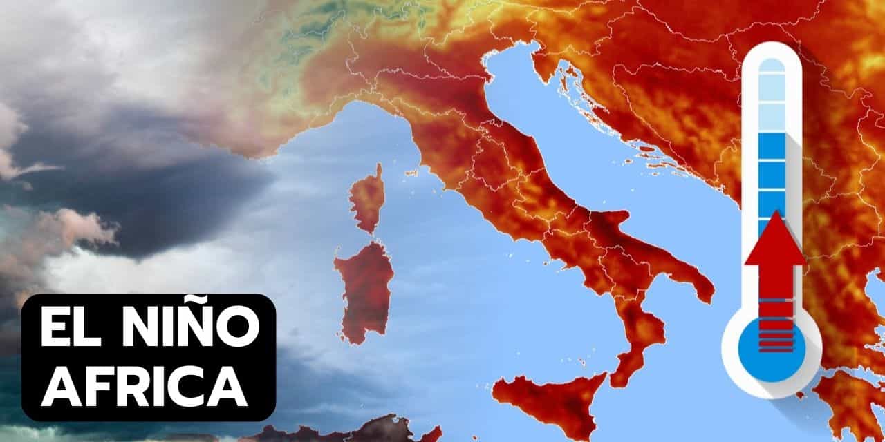 Sconquasso Meteo Climatico Nella Previsione Di El Niño: Dati, Incertezze, Effetti