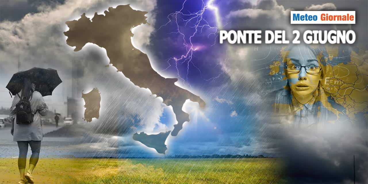 ponte 2 giugno meteogiornale stefano ghetti 010623