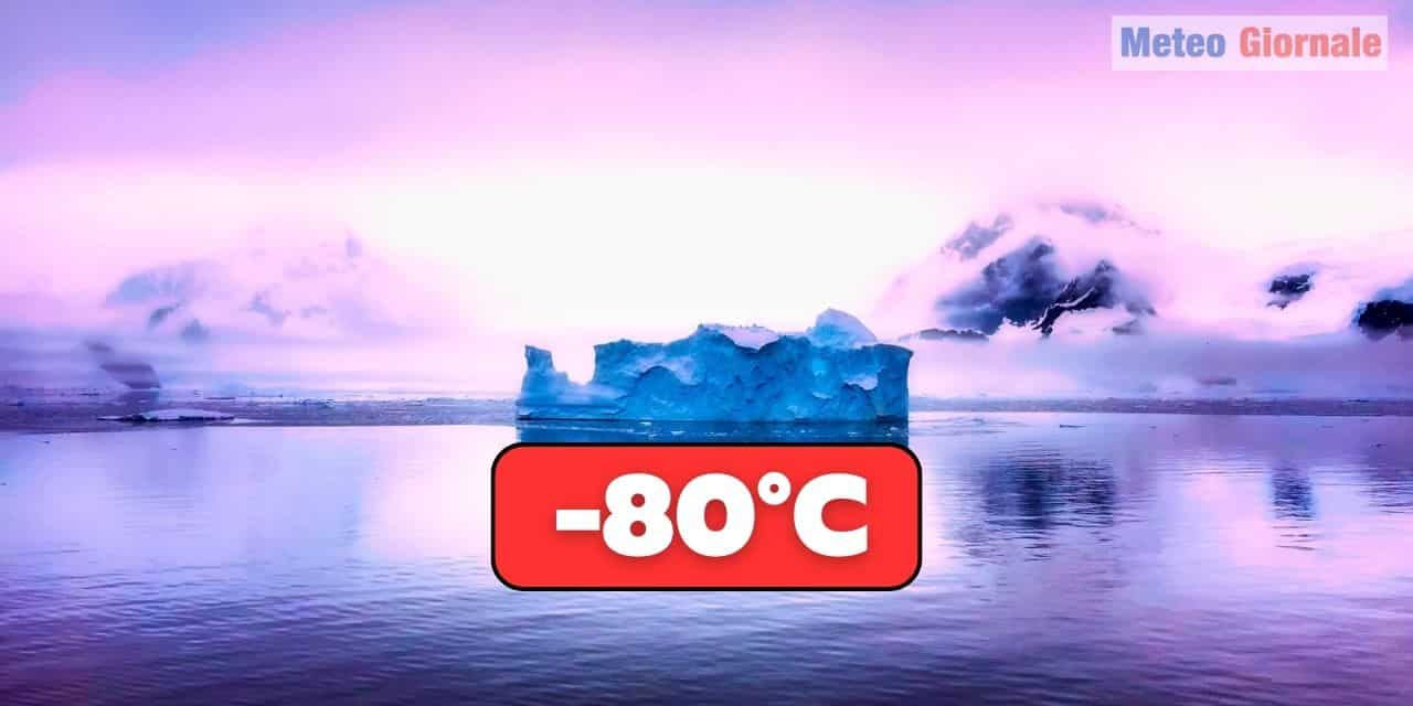 Antartide, al Polo Sud misurati 80 gradi sotto zero