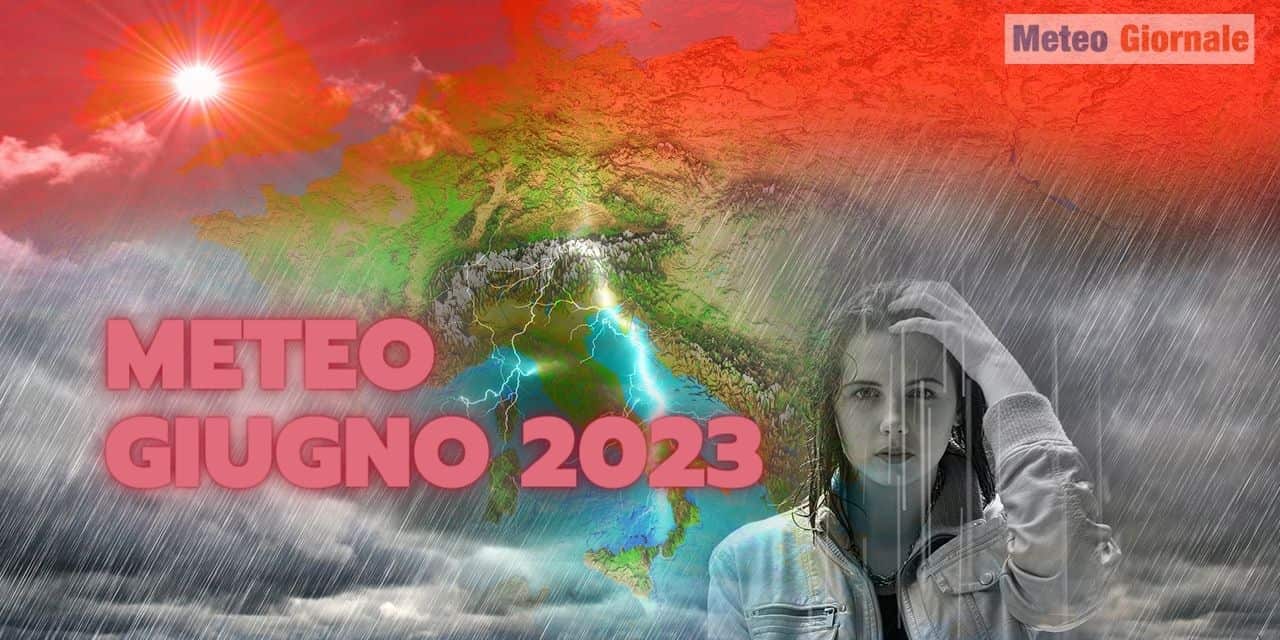 Meteo Aeronautica: Giugno tra temporali e precipitazioni abbondanti