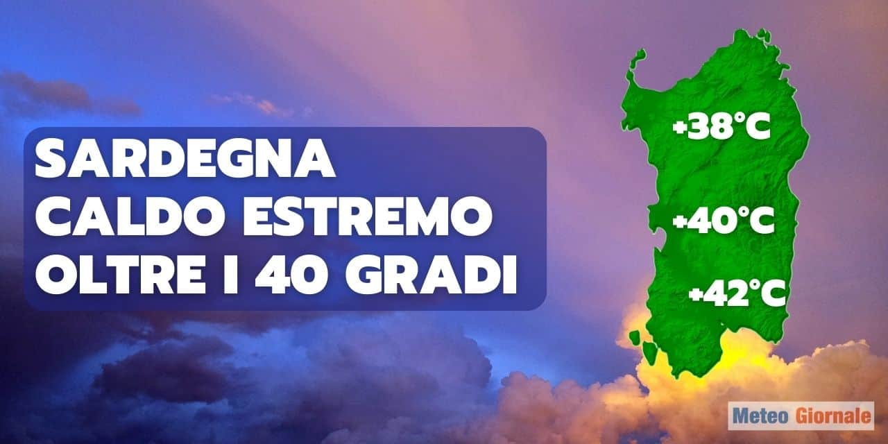 Meteo SARDEGNA un’onda di calore africana FULMINEA avvolgerà l’Isola