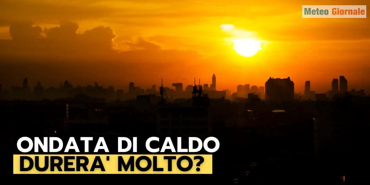 Meteo Italia: ecco il caldo estivo. Quanto durerà?
