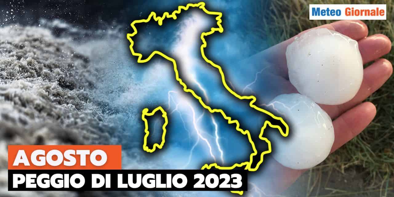 Meteo: Luglio 2023 è solo un ASSAGGIO di ciò che ci aspetta