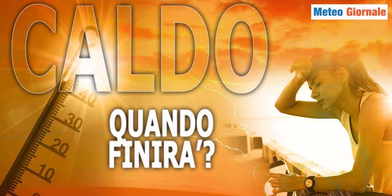 METEO 15 giorni: la svolta di fine mese con “stop caldo estremo”