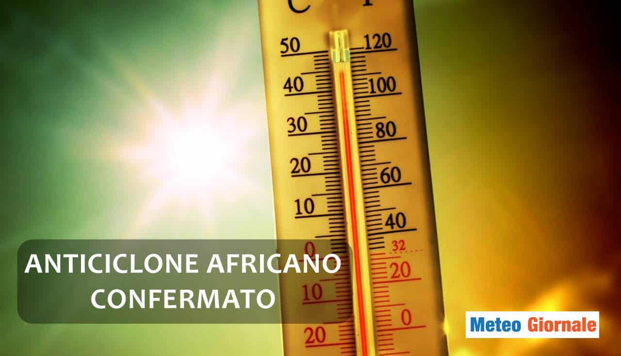 Previsioni Meteo: anticiclone africano in arrivo, impennata delle temperature