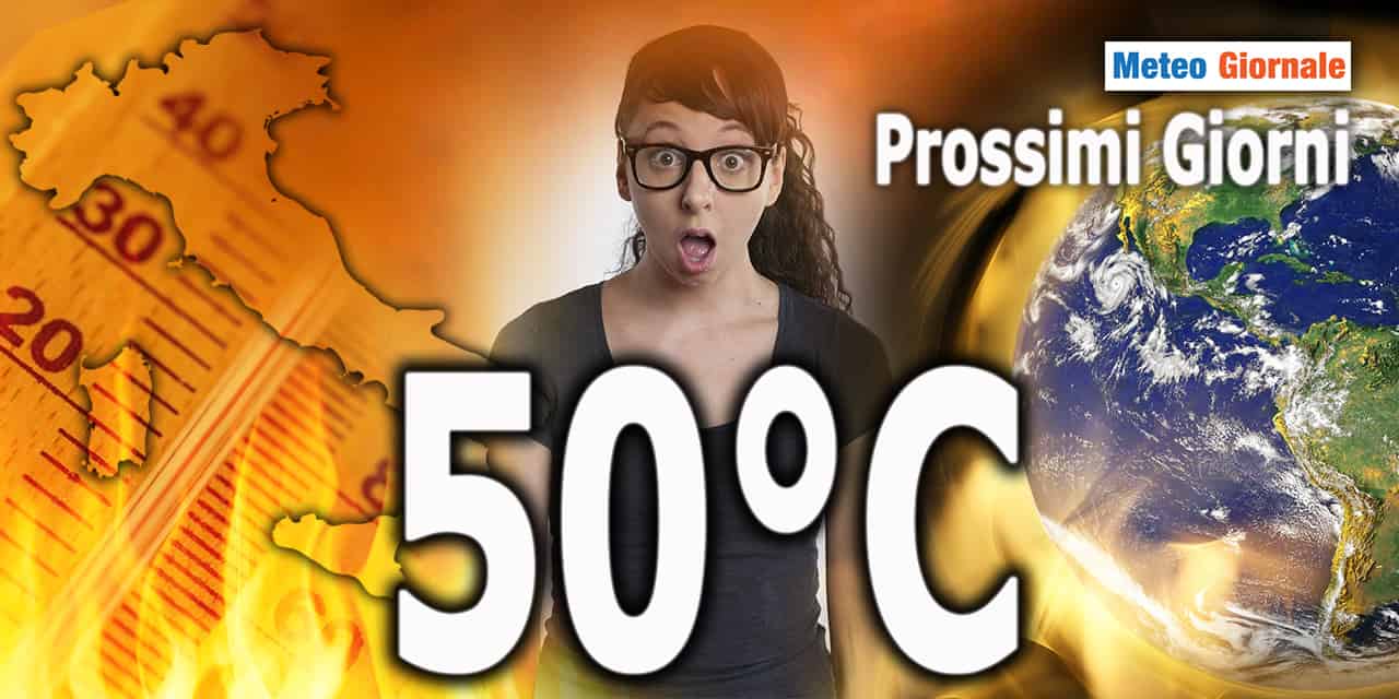 Meteo: Prossimi giorni, si accende il forno a 50 gradi