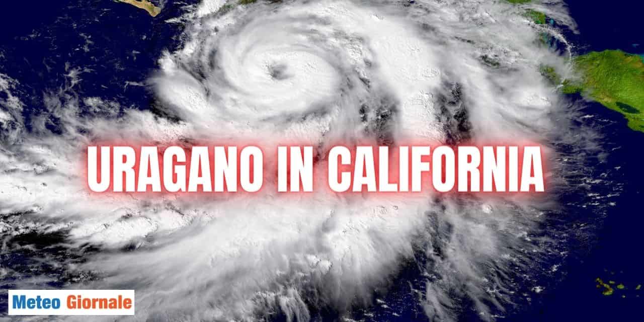 Hilary, terribile uragano raggiunge la California, video meteo