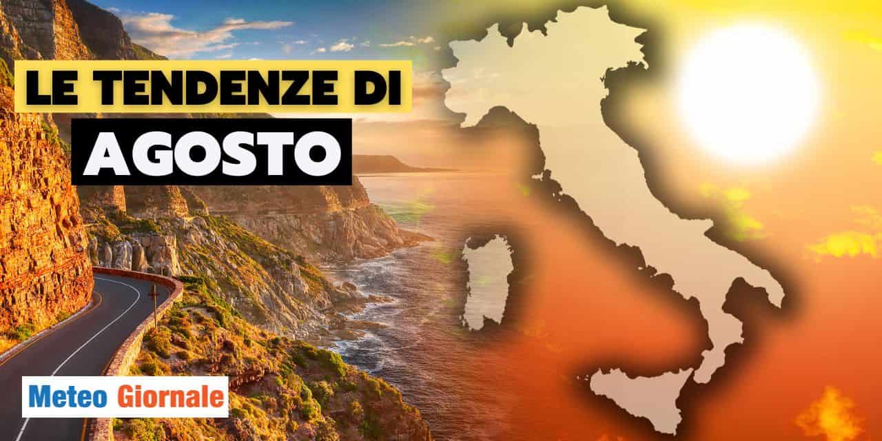 Meteo: ancora caldo insostenibile ad Agosto?