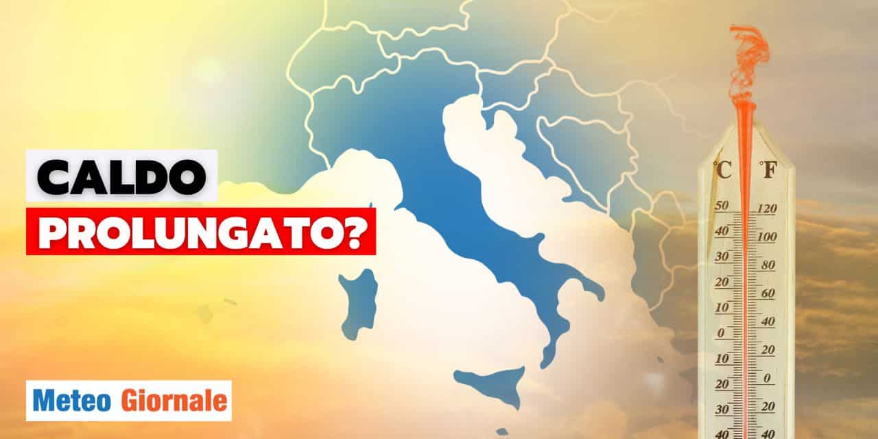 Meteo: quanto durerà il caldo intenso?