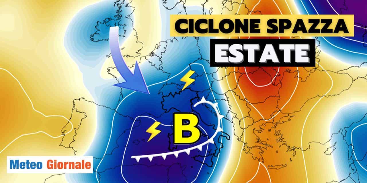 Meteo: ecco il ciclone spazza Estate!