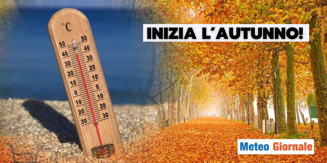 Meteo: inizia l’Autunno, ma con i soliti dubbi di Settembre