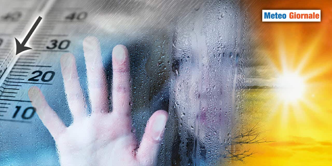 METEO 15 giorni, confermato il brusco cambiamento