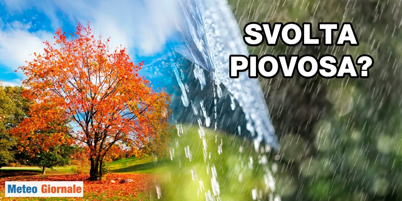 meteo svolta piovosa meta ottobre