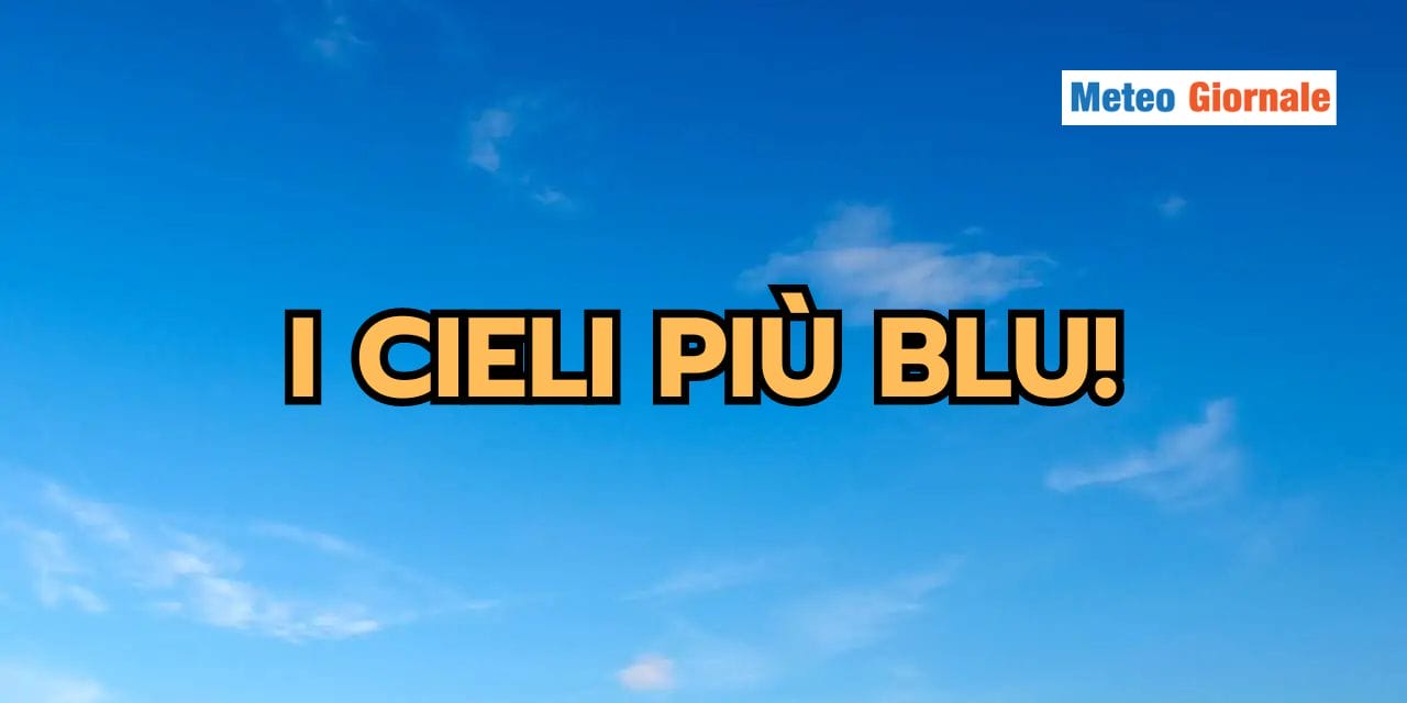 I cieli invernali sono più BLU! Una caratteristica meteo che forse non sapete